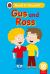 Gus and Ross (Phonics Step 4): Read It Yourself - Level 0 Beginner Reader