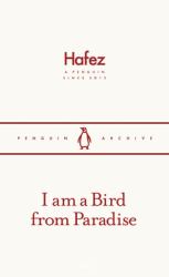I Am a Bird from Paradise