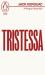 Tristessa