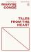 Tales from the Heart : True Stories from My Childhood Tales from the Heart : True Stories from My Childhood