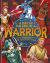 A Day in the Life of a Soldier : Travel Through Time with the Warriors of History
