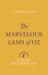 The Marvellous Land of Oz