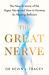 The Great Nerve The Great Nerve