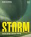 Storm : Chasing Nature's Wildest Weather