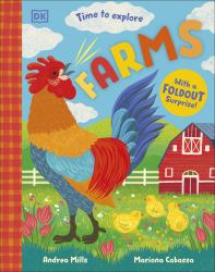 Time to Explore Farms : With a Foldout Surprise!
