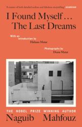 I Found Myself... the Last Dreams