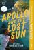 Mount Olympus Mysteries Apollo and the Lost Sun Mount Olympus Mysteries Apollo and the Lost Sun