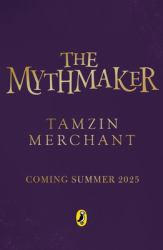The Mythmaker