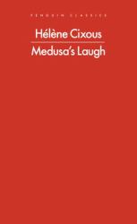 The Laugh of the Medusa