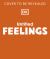 Me and My Feelings : A First Look at Emotions: with More Than 90 Flaps Me and My Feelings : A First Look at Emotions: with More Than 90 Flaps