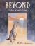Beyond Beyond
