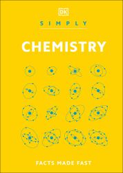 Simply Chemistry : Facts Made Fast