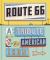 Route 66 : A Tribute to an American Icon