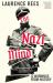 The Nazi Mind : Twelve Warnings from History