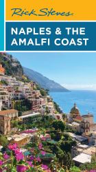 Rick Steves Naples and the Amalfi Coast