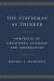 The Statesman As Thinker : Portraits of Greatness, Courage, and Moderation