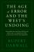 The Age of Error : Net Zero and the Destruction of the West