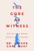 The Code As Witness : How the Covid Genome Reveals Its Lab Origins