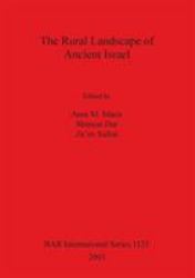 The Rural Landscape of Ancient Israel