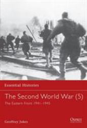 The Second World War (5) : The Eastern Front 1941-1945