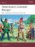 American Colonial Ranger : The Northern Colonies 1724-64
