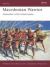 Macedonian Warrior : Alexander's Elite Infantryman