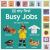 My First Busy Jobs : Let's Go to Work!