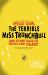 The Terrible Miss Trunchbull and Other Tales of Tricks and Villainy
