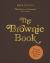The Brownie Love : Wickedly Irresistible Chocolatey Bakes