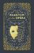 The Phantom of the Opera The Phantom of the Opera