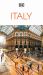 DK Italy : Must-See Sights. Culture and History. Detailed Maps and Tours. Covers Rome, Florence, Naples, Venice, &