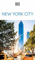 DK New York City : Must-See Sights. Culture and History. Detailed Maps and Tours. Covers Lower Manhattan, Brooklyn, and More