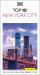 DK Top 10 New York City : Top 10 Lists for Your Perfect Trip, Plus an All-Weather Folded Map