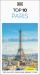 DK Top 10 Paris : Top 10 Lists for Your Perfect Trip, Plus an All-Weather Folded Map