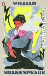 The Tempest : Staged: the Origins of YA's Greatest Tropes