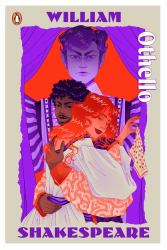 Othello : Staged: the Origins of YA's Greatest Tropes