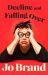 Decline and Falling Over
