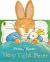 Peter Rabbit: Sleep Tight, Peter (a Board Book with Tactile Ears)
