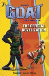 GOAT : The Official Novelisation