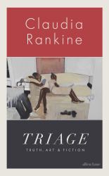 Triage : Truth, Art and Fiction