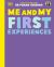 Me and My First Experiences