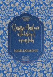 CLARISSA HARLOWE or the HISTORY OF A YOUNG LADY : Volume 8