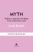 Myth : Stories from World Mythology