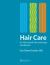 Hair Care : An Illustrated Dermatological Handbook