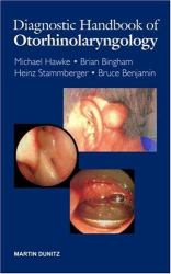 The Diagnostic Handbook of Otorhinolaryngology