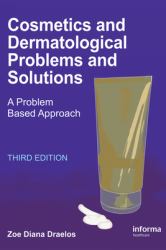 Cosmetics and Dermatologic Problems and Solutions, Third Edition