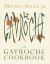 Le Gavroche Cookbook