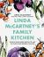 Linda Mccartney's Family Kitchen : Over 90 Plant-Based Recipes to Save the Planet and Nourish the Soul