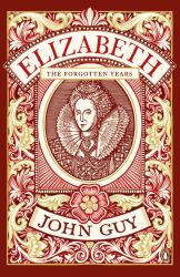 Elizabeth : The Later Years