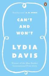 Can't and Won't : Stories